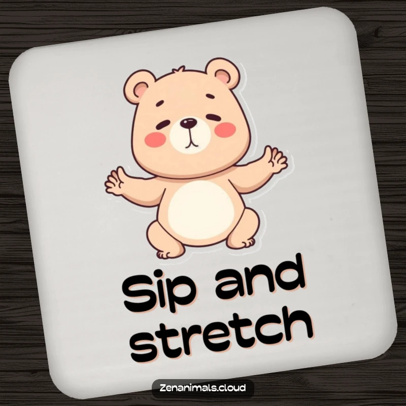 Funny Coaster featuring a determined bear in a yoga pose, protecting surfaces with humor and strength.