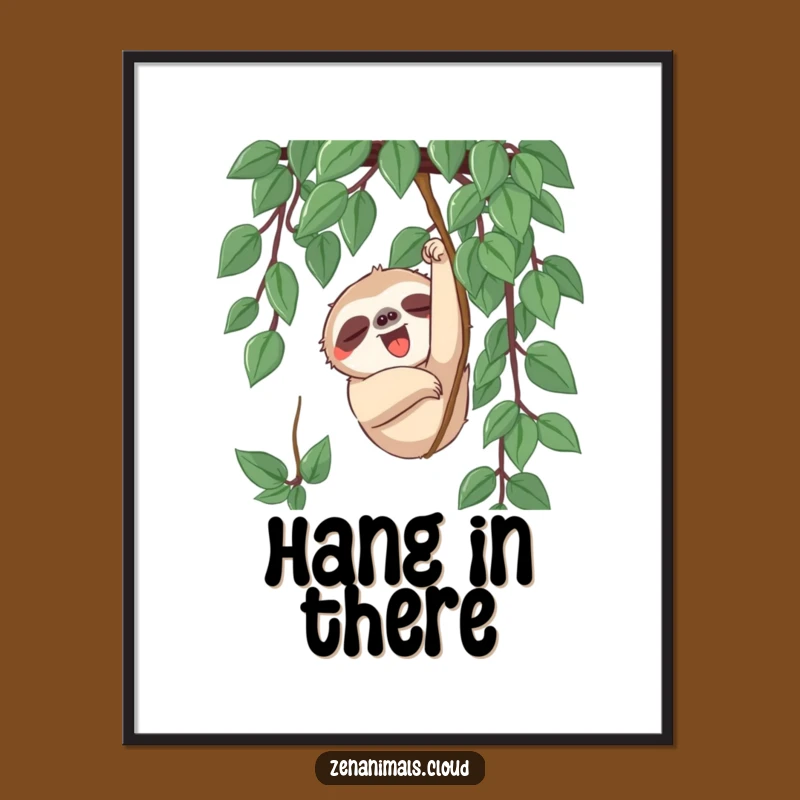 Funny Sloth Relax Poster - Hilarious Wall Art for Sloth Enthusiasts