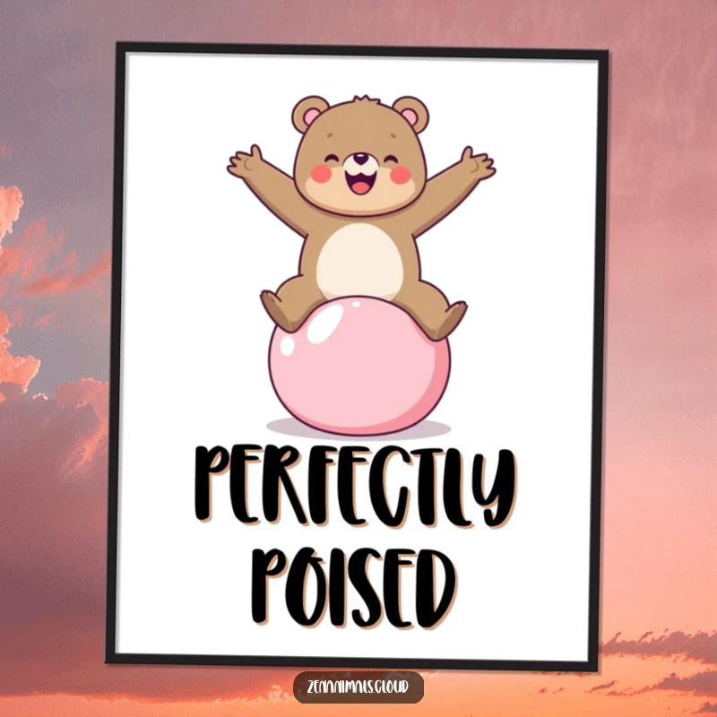 Funny cheerful bear balancing on a yoga ball poster, adding energetic and humorous fitness art to walls.