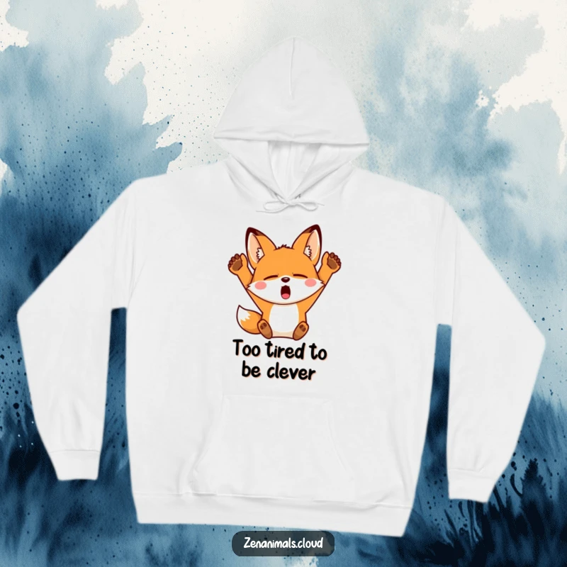 Funny Fox Hoodie: A sleepy fox yawning widely and stretching its arms upwards, ideal for cozy, humorous lounging.