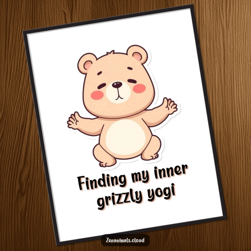 Funny free printable wall art of a determined bear practicing a yoga pose, adding strength and calm decor.