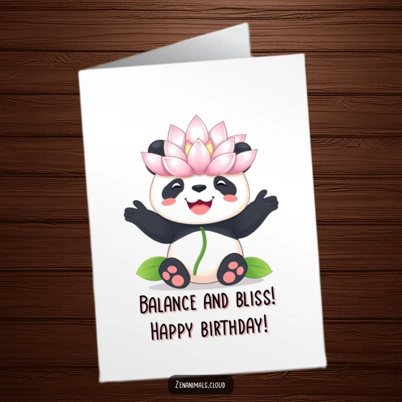 Funny Free Printable Birthday Card: Joyful panda balancing a huge lotus flower on its nose, serene smile, festive.