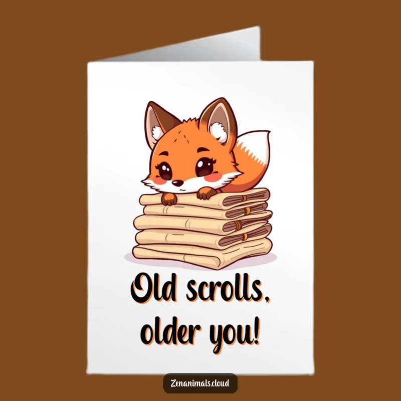 Free Printable Fox Birthday Card: Ancient Scroll Humor, Tail-Wagging Downloadable Gift
