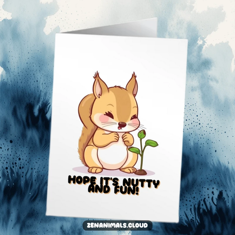 Funny Free Printable Birthday Card: Curious squirrel examining a sprout, wishing a happy birthday with a touch of wonder.