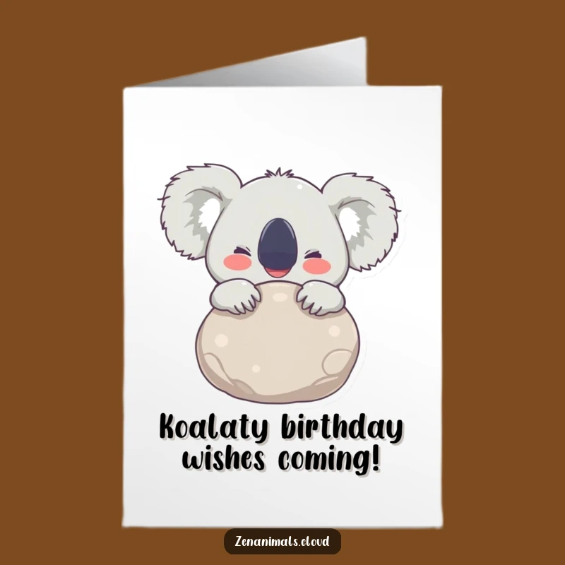 Free Printable Birthday Card: Koala's Stone Joy, Downloadable Fun Gift