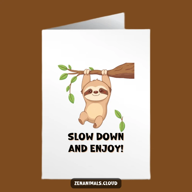 Free Printable Funny Sloth Birthday Card: Chill Vibes Downloadable Gift