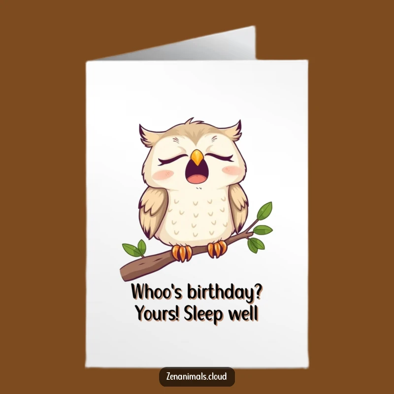 Funny Free Printable Owl Birthday Card: Sleepy Yawn Downloadable for a Relaxing Celebration