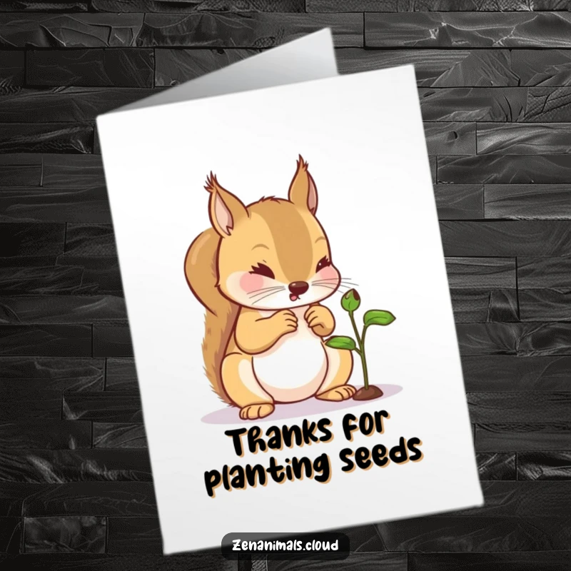 Funny Free Printable Thank You Card: Curious squirrel looking at a tiny sprout, a sweet and humorous thank you.