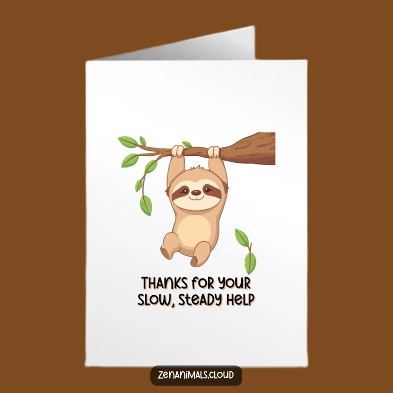 Free Printable Funny Sloth Thank You Card: Slow Appreciation Downloadable
